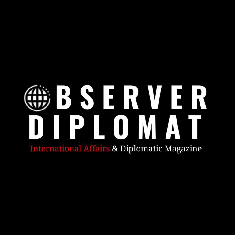 Observer Diplomat International Affairs Human Rights Magazine