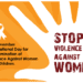 The 16 Days of Activism for No Violence Against Women and Children: A Global Call to Action