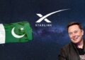 Elon Musk’s Starlink Gets Officially Registered in Pakistan